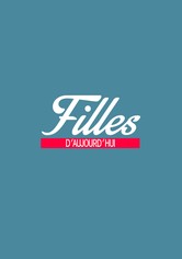 Filles d'aujourd'hui