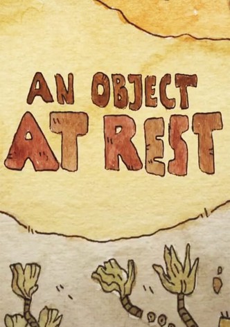 An Object at Rest