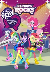 My Little Pony: Equestria Girls - Rainbow Rocks