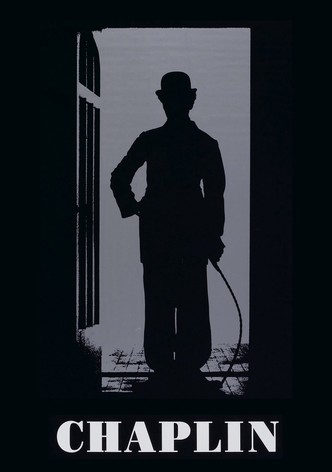 Chaplin - Das Leben der unsterblichen Filmlegende