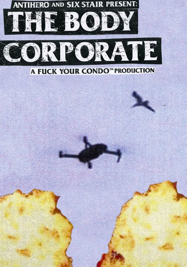 Anti-Hero: The Body Corporate