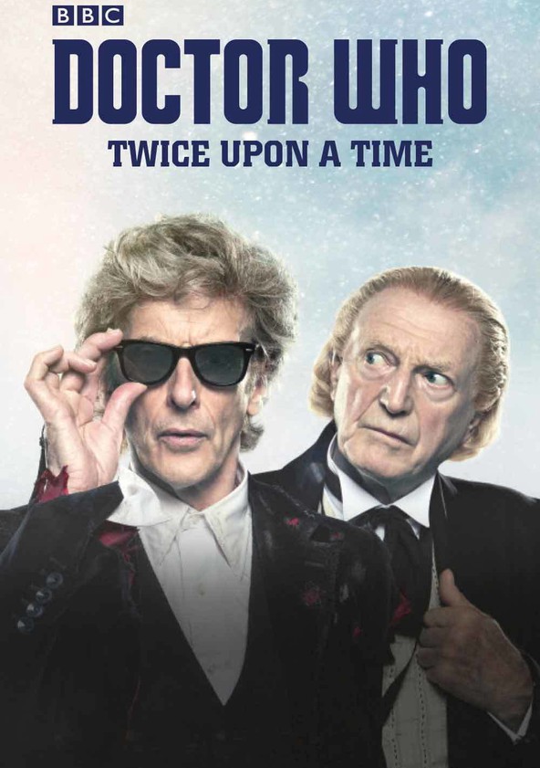 Twice Upon A Time Doctor Who Twice