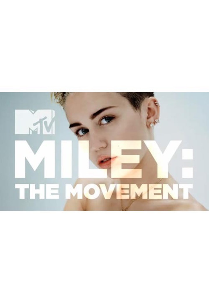 Miley: The Movement