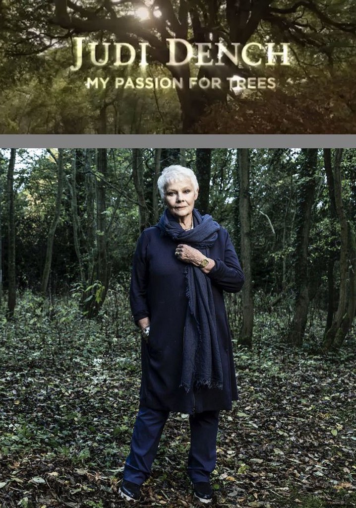 Judi Dench: My Passion for Trees