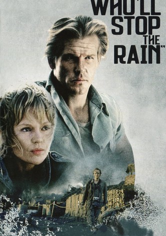 Who'll Stop the Rain
