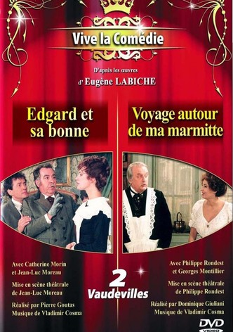 Edgar et sa bonne - Voyage autour de ma marmite