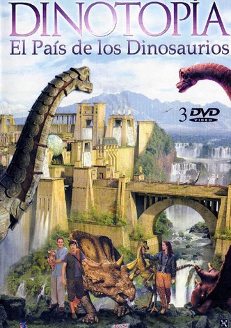 Dinotopía: El País de los Dinosaurios