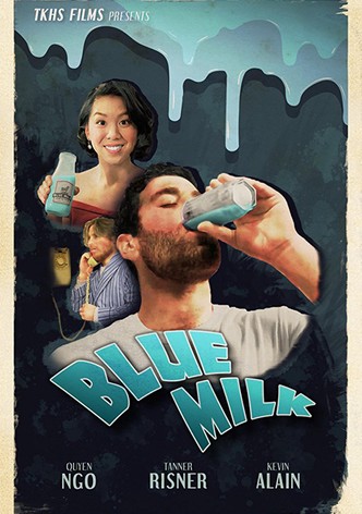 Blue Milk