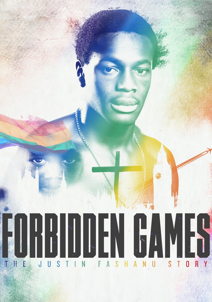Forbidden Games: The Justin Fashanu Story