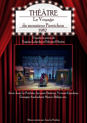 Le Voyage de monsieur Perrichon