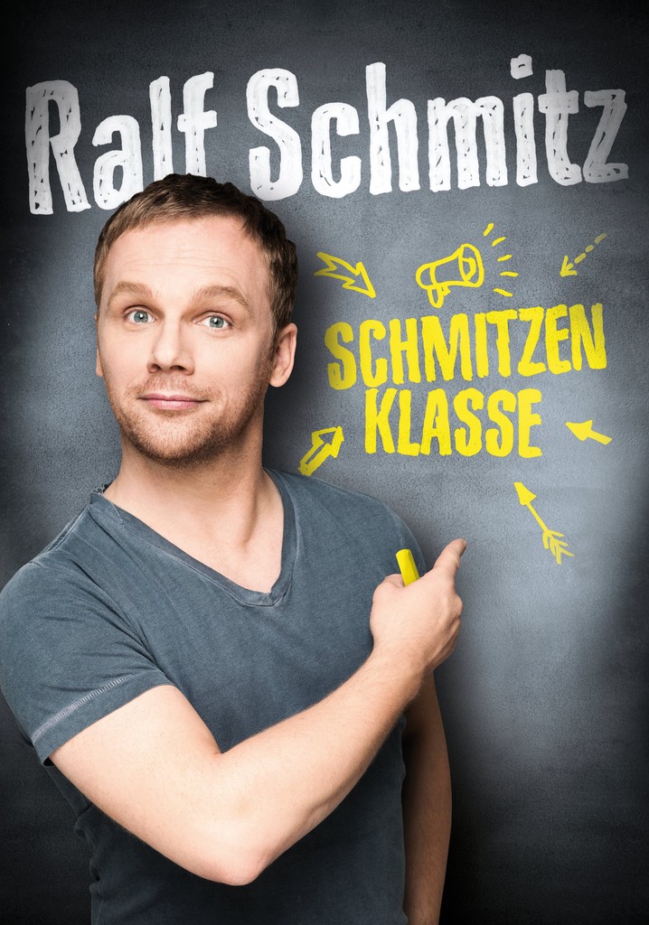 Ralf Schmitz - Schmitzenklasse