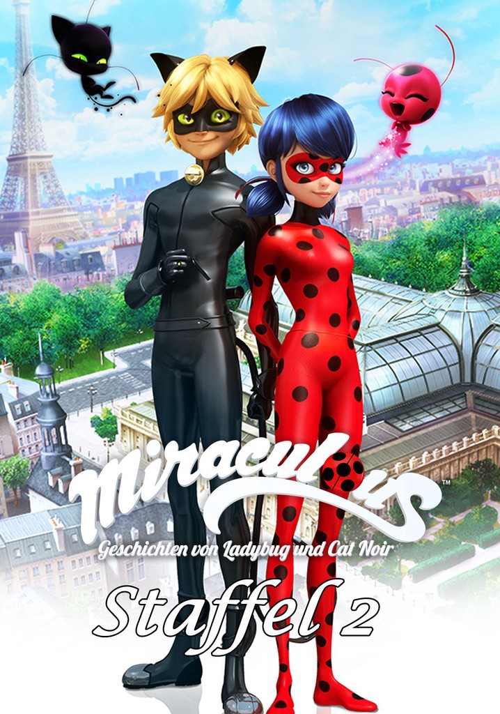 Miraculous Geschichten Von Ladybug Und Cat Noir