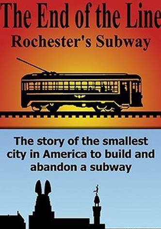 The End Of The Line: Rochester's Subway