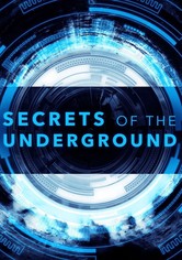 Secrets Of The Underground