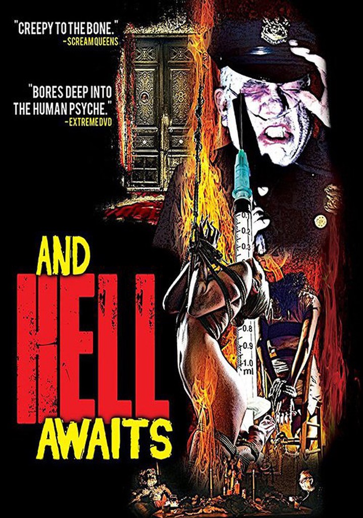 And Hell Awaits