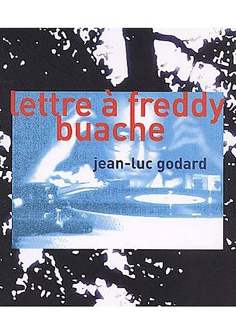 Lettre à Freddy Buache