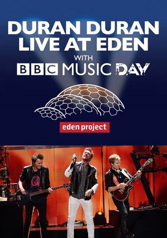 Duran Duran - Live at Eden with BBC Music Day