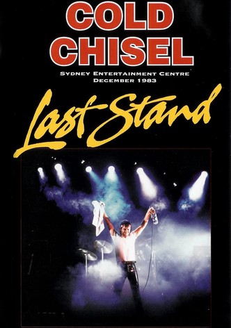 Cold Chisel: Last Stand