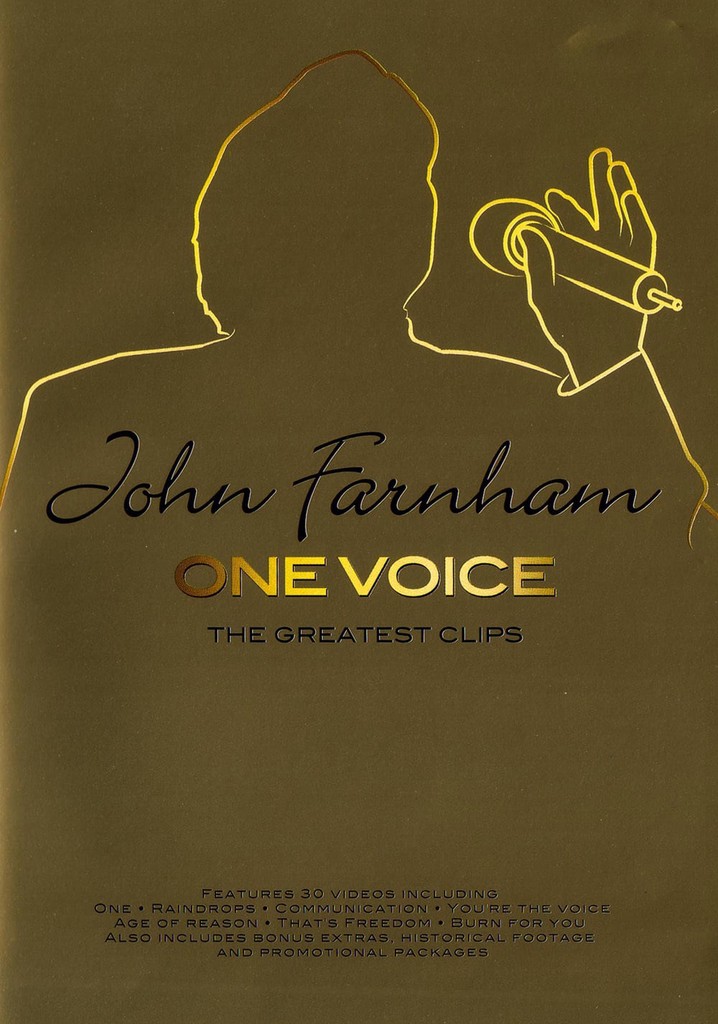 John Farnham - One Voice - The Greatest Clips