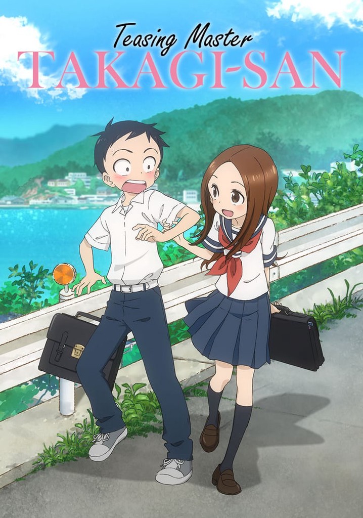 Where to watch Teasing Master Takagi-san TV series streaming online?