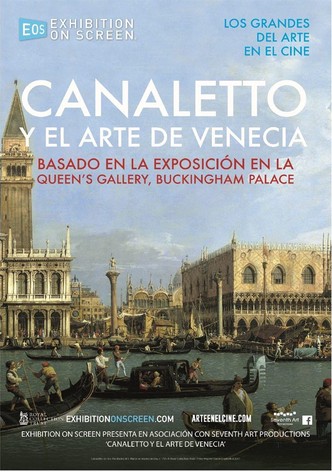 Canaletto y el arte de Venecia