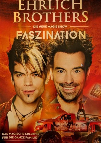 Ehrlich Brothers - Faszination