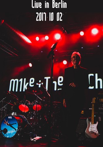 Mike + The Mechanics | Live in Berlin 2017