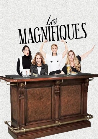 Les magnifiques