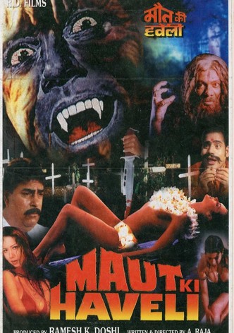 Maut Ki Haveli
