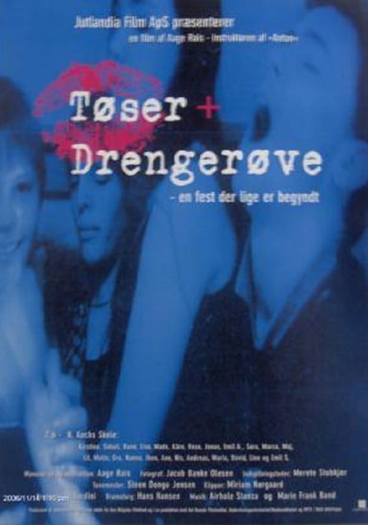 Tøser + Drengerøve