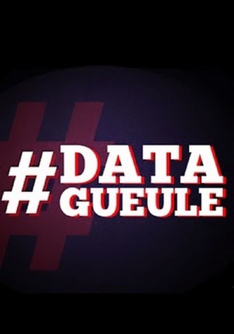 Data Gueule