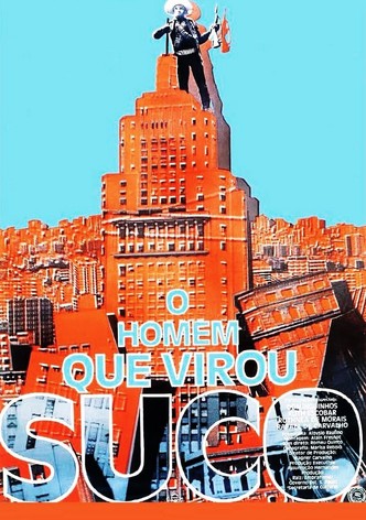 O Homem Que Virou Suco