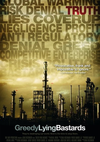 Greedy Lying Bastards