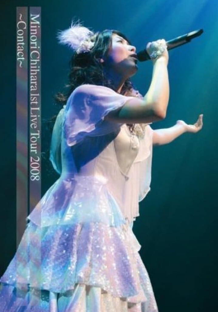 Minori Chihara 1st Live 2008 - Contact
