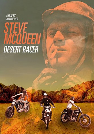 Steve McQueen: Desert Racer