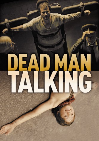 Dead Man Talking