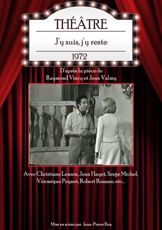 J'y suis, j'y reste