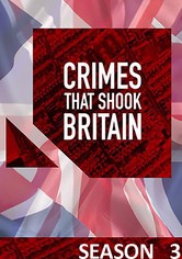 Crimes That Shook Britain