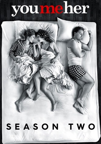 You Me Her - Staffel 2