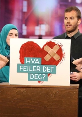 Hva feiler det deg?