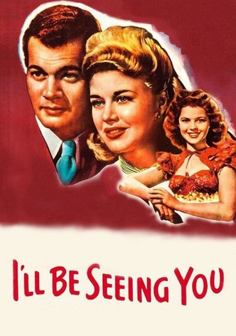I'll Be Seeing You