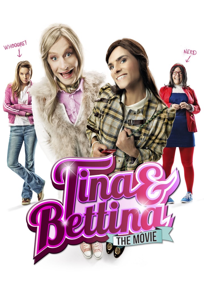 Tina & Bettina: The Movie