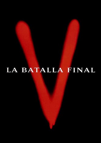 V. La batalla final