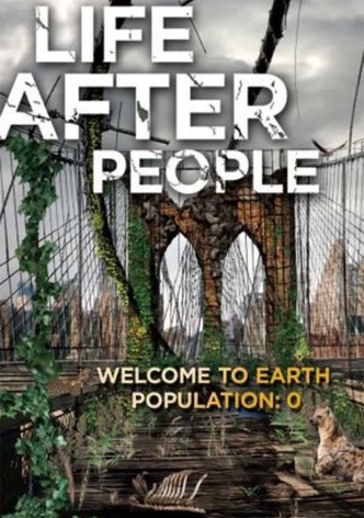 Watch life after people online free sale