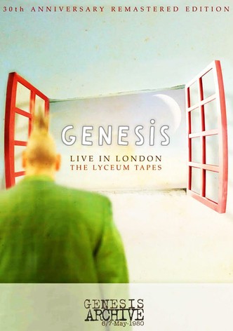 Genesis | Live in London: The Lyceum Tapes May 6, 1980