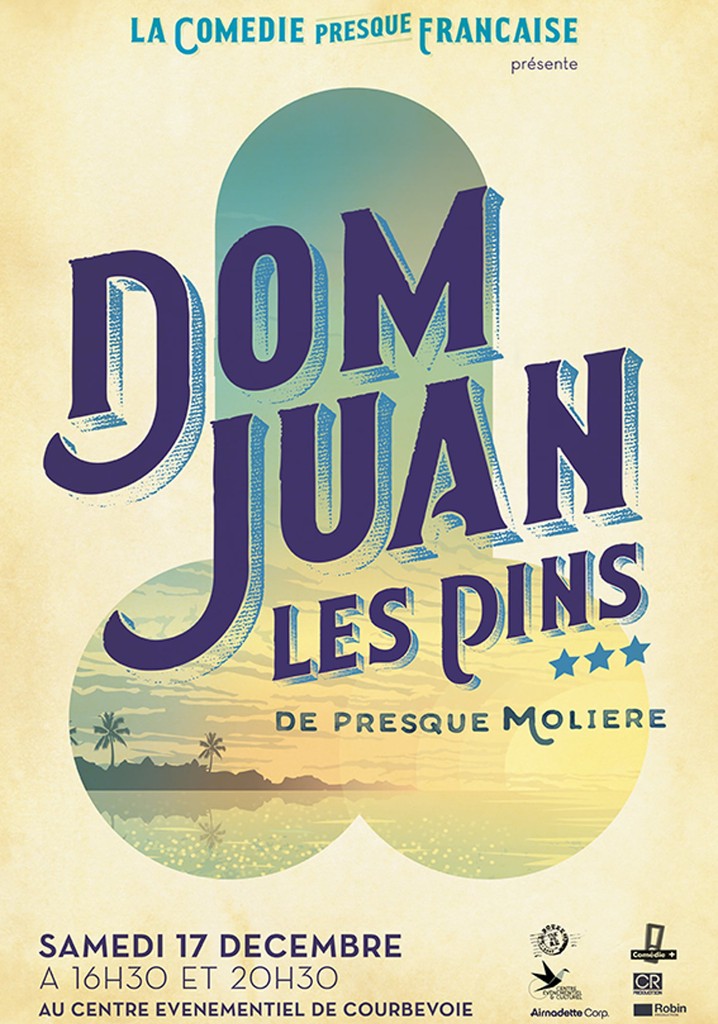 La Comédie presque française : Dom Juan les Pins