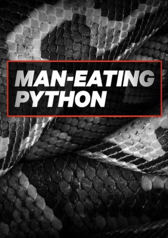 Man-Eating Python