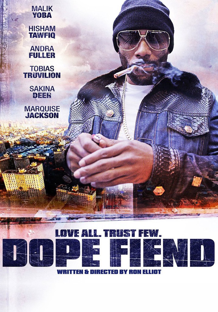 Dope Fiend