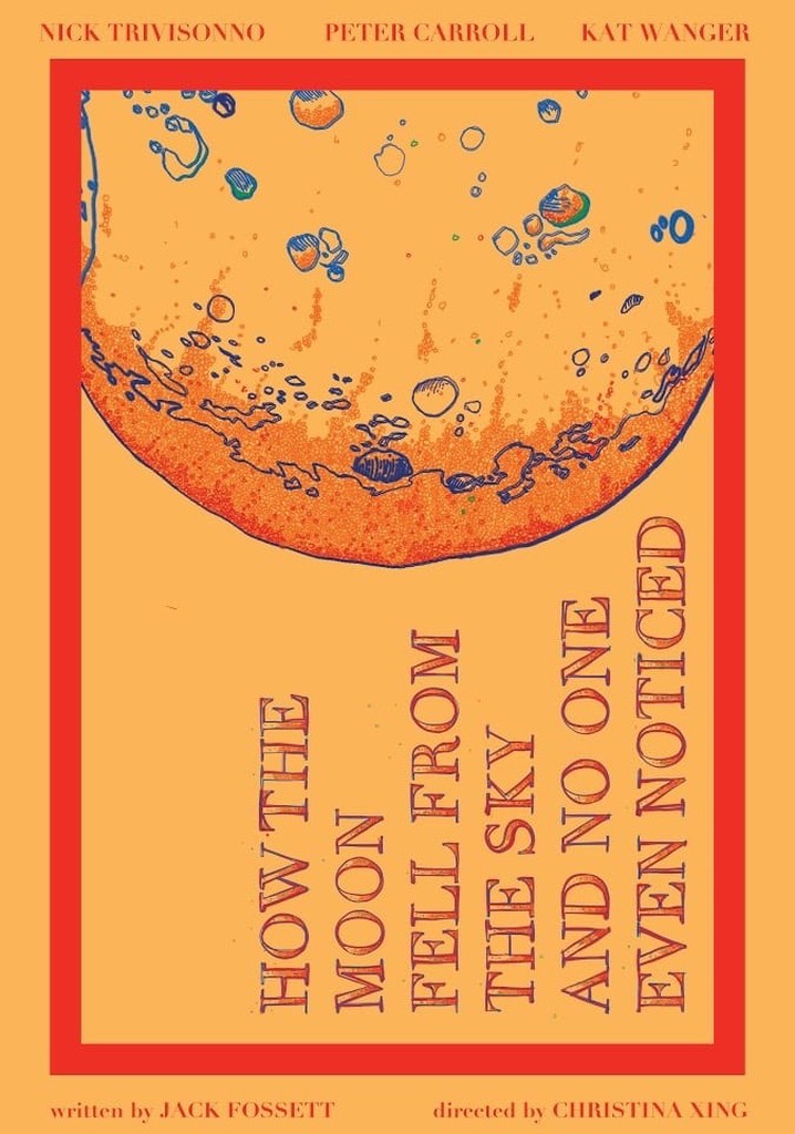 How the Moon Fell from the Sky and No One Even Noticed