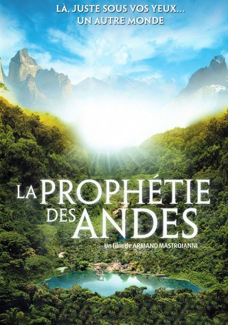 La Prophétie des Andes